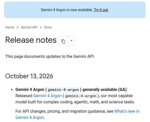 Gemini APIのリリースノート。2026年10月13日にGemini 4 Argon(gemini-4-argon)が一般提供になった