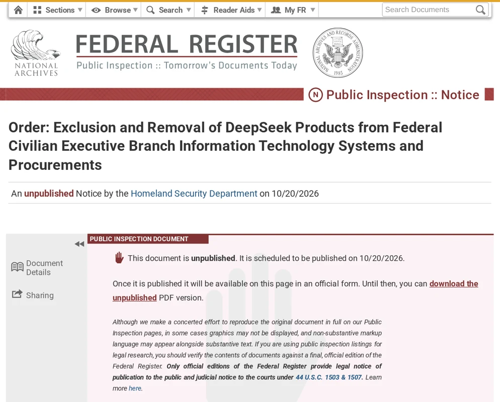 米官報(Federal Register)の公開閲覧ページ。「Order: Exclusion and Removal of DeepSeek Products from Federal Civilian Executive Branch Information Technology Systems and Procurements」、国土安全保障省による2026年10月20日掲載予定の告示