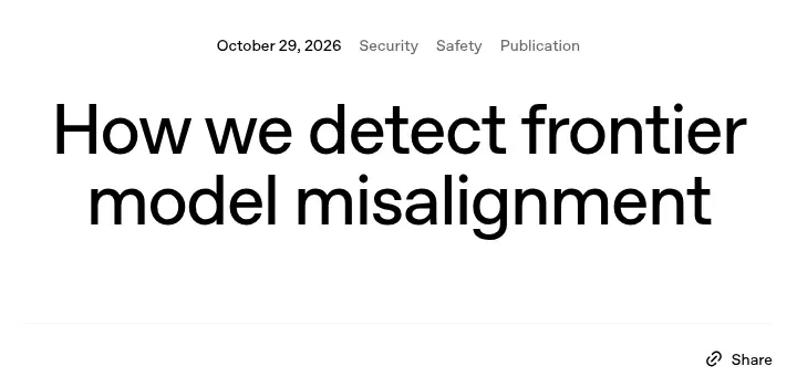 OpenAI公式ブログの記事「How we detect frontier model misalignment」のタイトル部分（2026年10月29日）
